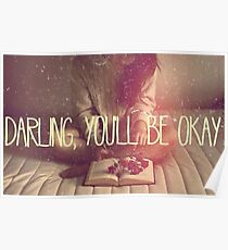 Darling You'll Be Okay Poster
