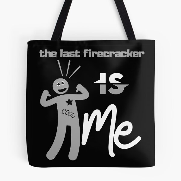Item preview, The last firecracker is Me designed and sold by artimplementer.