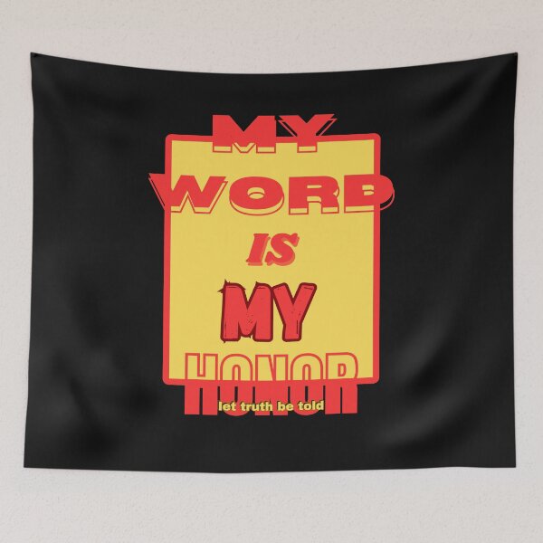 Item preview, my word is my honor designed and sold by aledfychan.