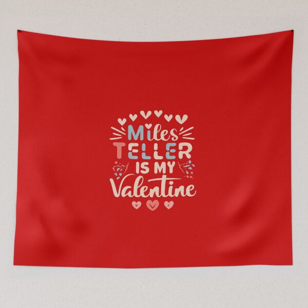 Item preview, Miles Teller Is My Valentine designed and sold by Itsheartshop.