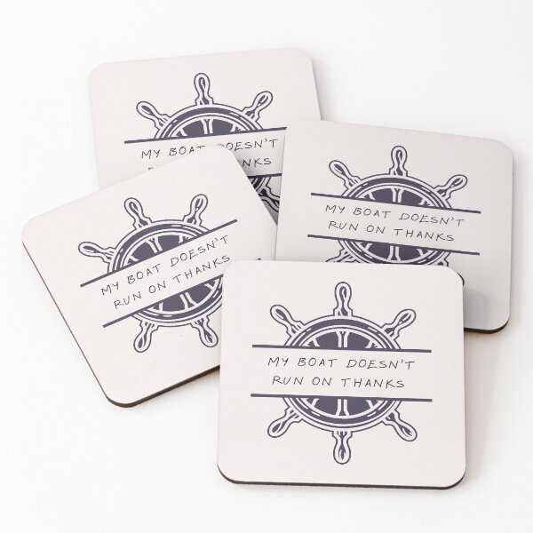 Item preview, My Boat Doesn't Run on Thanks: Fueling the Journey designed and sold by asbno19.