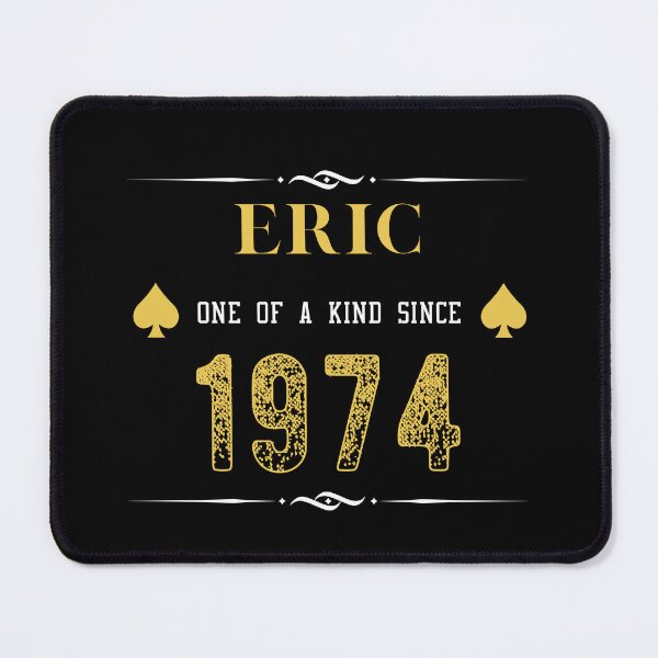 Item preview, 1974 Eric - One of a Kind Since Fiftieth designed and sold by TeeTown Treasure.