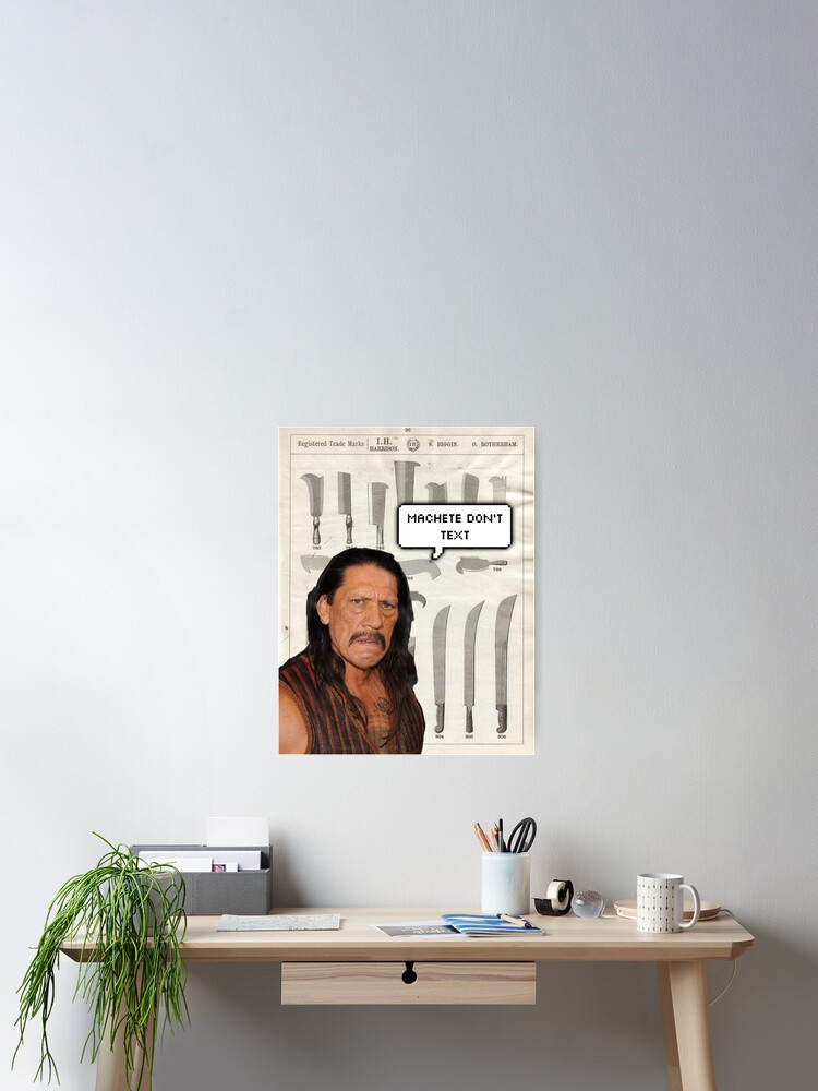 Machete Don T Text Poster By Gilnightray Redbubble