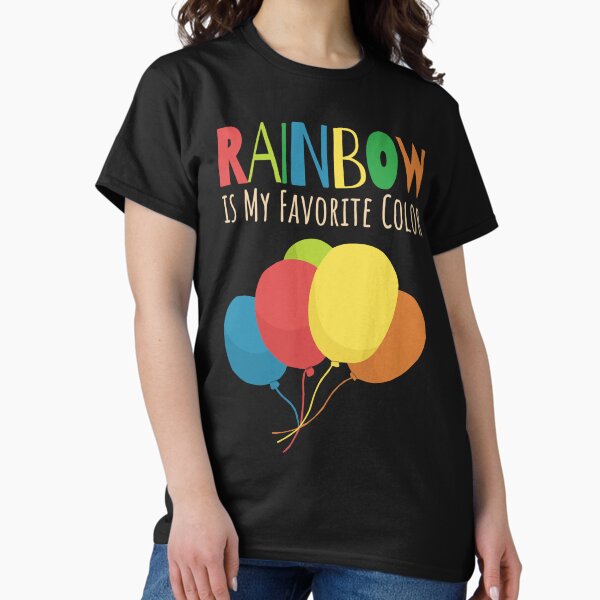 Item preview, My Favorite Color Is Rainbow designed and sold by KewaleeTee.
