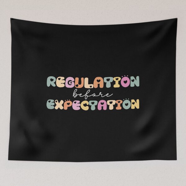 Item preview, Regulation Before Expectation Neurodiversity Affirming,colorful design designed and sold by belladesign7.
