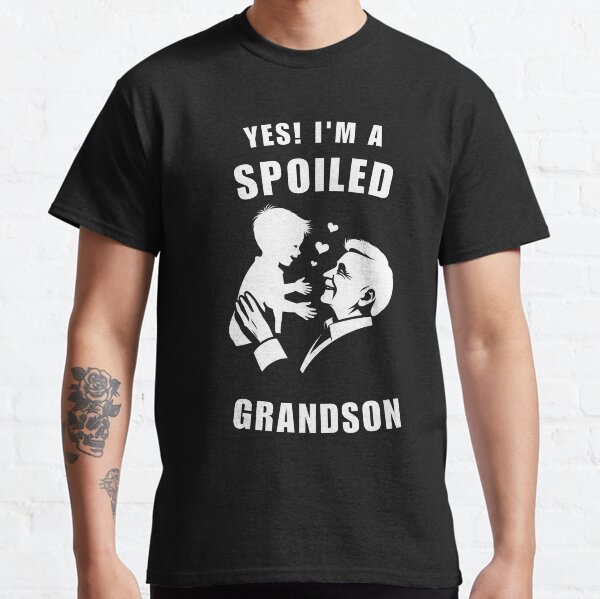 spoiled grandson t shirt