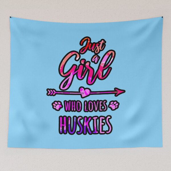 Item preview, Just a Girl Who Loves Huskies designed and sold by creativerooney.