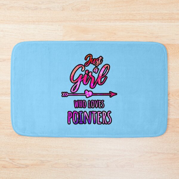 Item preview, Just a Girl Who Loves Pointers designed and sold by creativerooney.