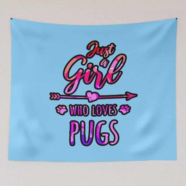 Item preview, Just a Girl Who Loves Pugs designed and sold by creativerooney.