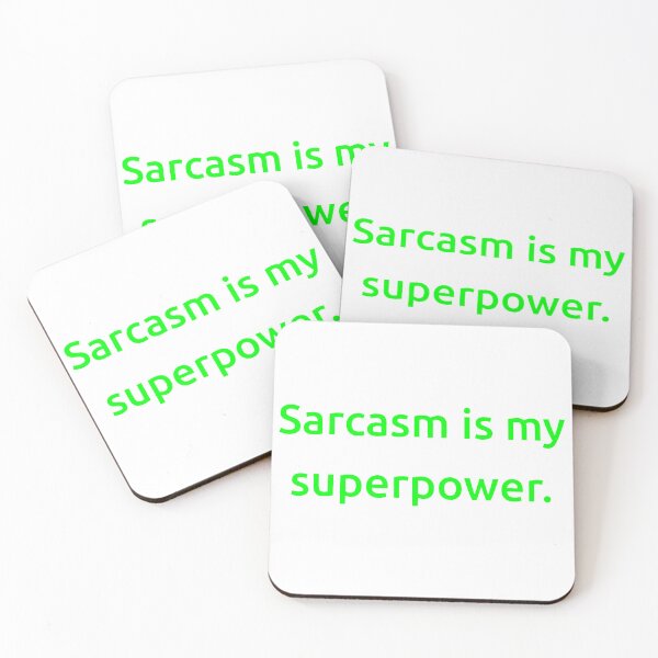 Item preview, Sarcasm is my superpower. designed and sold by IMCDT.