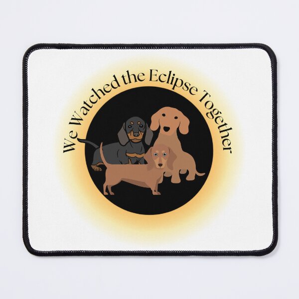 Item preview, Dachshund Eclipse - We watched it together  designed and sold by Fionamyles.