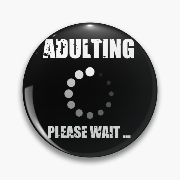 Artikelvorschau, Adulting Loading – Humorvolles Alltags-Essential entworfen und verkauft von FabledCanvas.