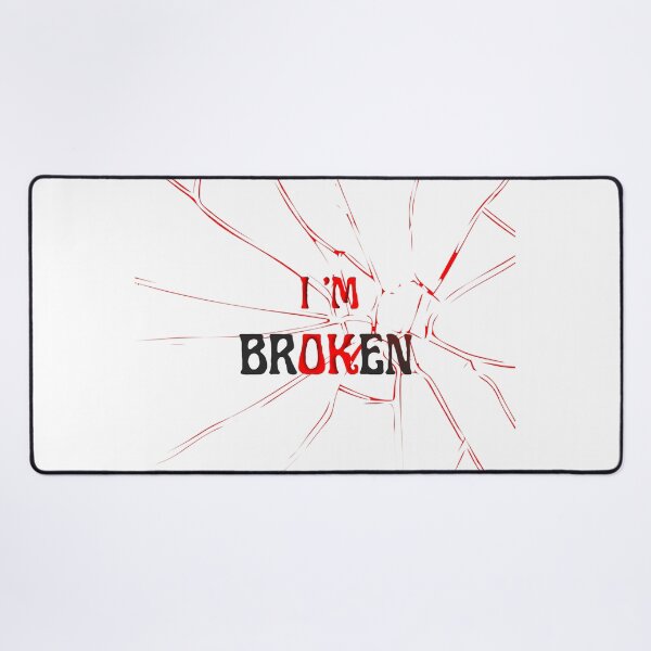 Item preview, I'm Broken designed and sold by SimpleP.