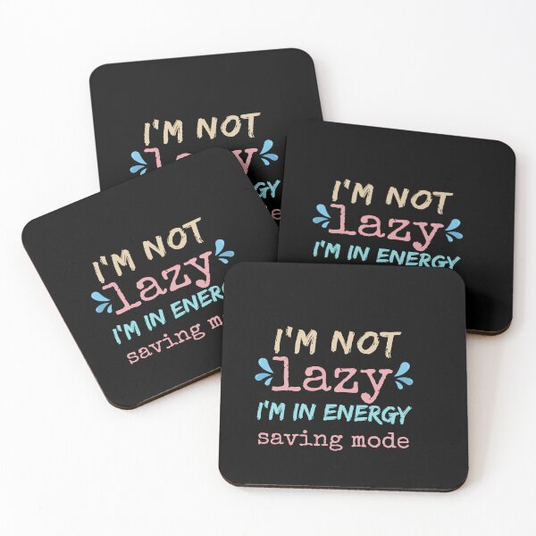 Item preview, I'm not lazy, I'm in energy-saving mode designed and sold by anime-corner20.