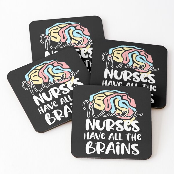 Item preview,  Nuero nurses have all the brains designed and sold by Colorfulman.