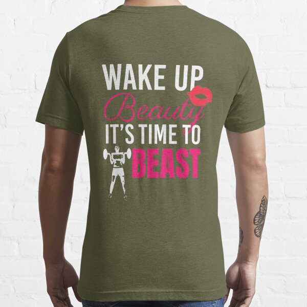Wake Up Beauty its time to Beast, gym shirts, men fitness, funny exercise  shirt, funny fitness shirts, workout clothes, fitness motivational gym  shirts