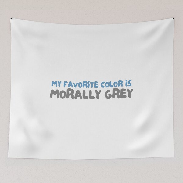 Item preview, Morally grey designed and sold by Gwendesigns.