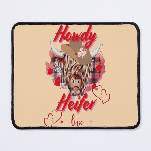 Item preview, Howdy Heifer, Cute Lettering Design , Bee Mine For Valentine, Everyday My Valentine, you will live on in my heart designed and sold by Adri Barnard.