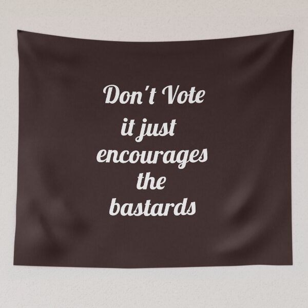 Item preview, Don't Vote  designed and sold by asharpriest.