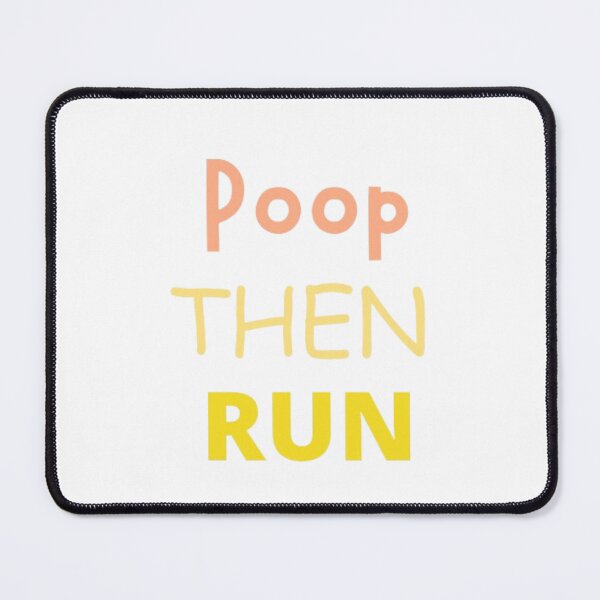 Item preview, Poop Then Run funny T-shirt designed and sold by Ahmedprodesign.