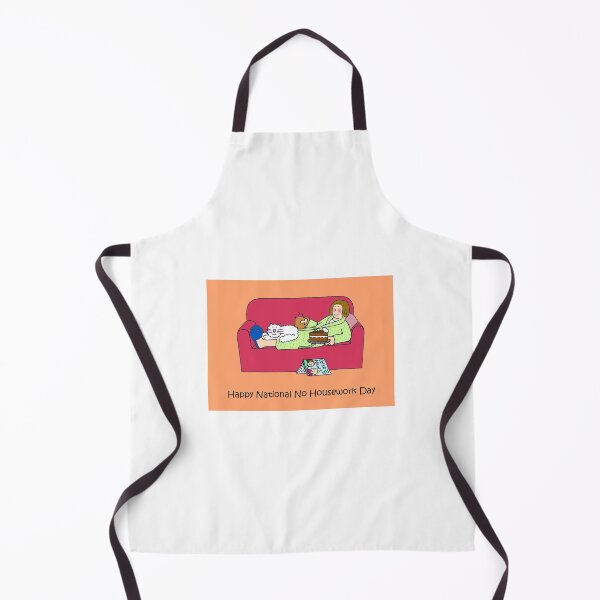 Item preview, April 7th National No Housework Day designed and sold by KateTaylor.