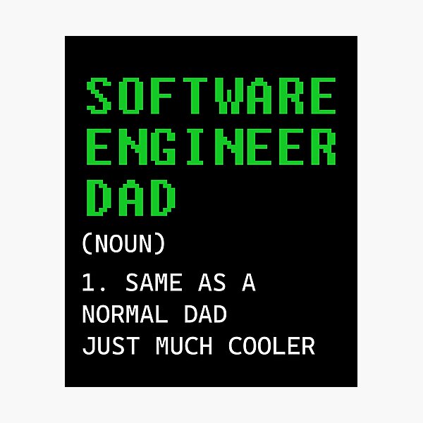 Artikel-Vorschau von Definition des Vaters eines Software-Ingenieurs, designt und verkauft von Jerrypooh-Art.