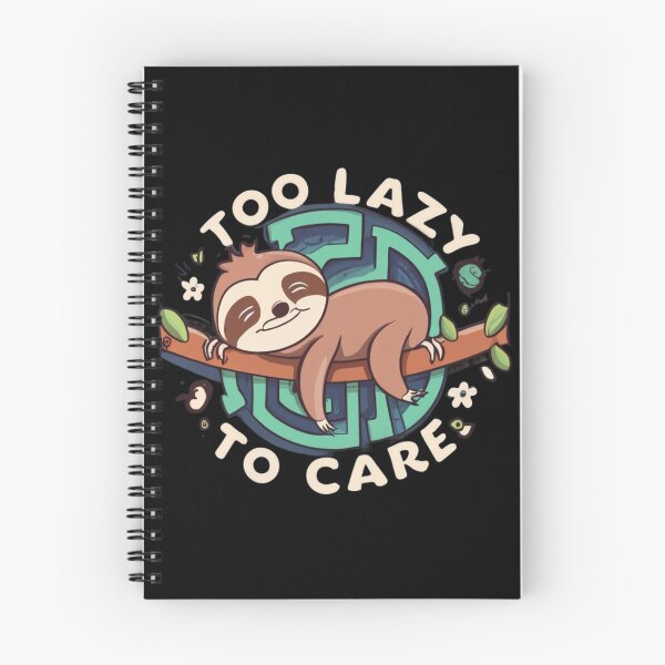 Item preview, Funny sloth in the maze Too lazy to care designed and sold by BlueGoldArt.