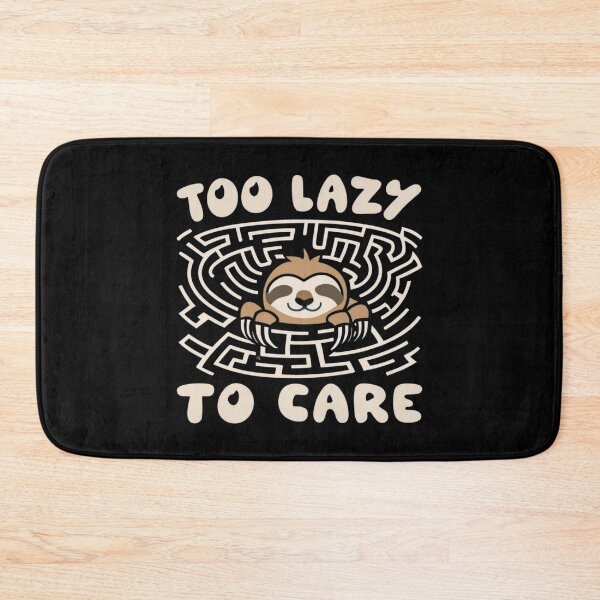 Item preview, Cute sloth in the maze Too lazy to care designed and sold by BlueGoldArt.