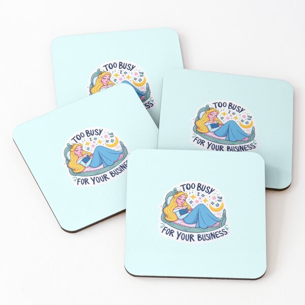 Item preview, Well, I'm too busy for your business designed and sold by blondie.simmer.