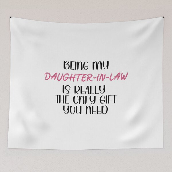 Item preview, Being My daughter-in-law is Really the Only gift you need, Birthday , Sassy, daughter-in-law for girl friend designed and sold by InspireGlow.