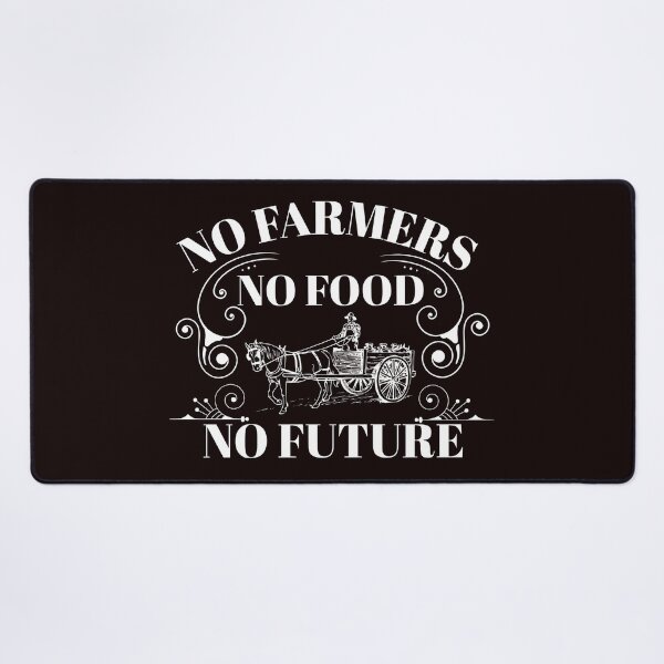 Item preview, No Farmers no Food no Future designed and sold by Zikassabi.