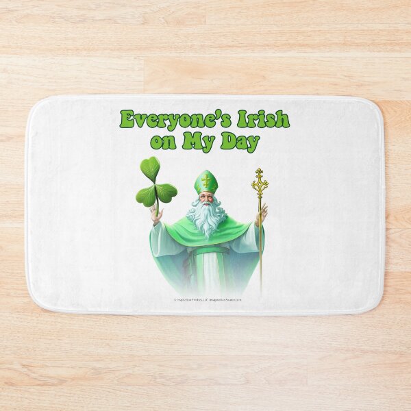 Item preview, Everyone's IRISH On My Day - Saint-like Image designed and sold by The Imagination Source™.