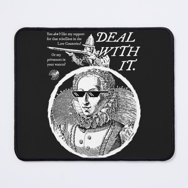 Item preview, Elizabeth I: Deal With It designed and sold by Rebels or Beggars.