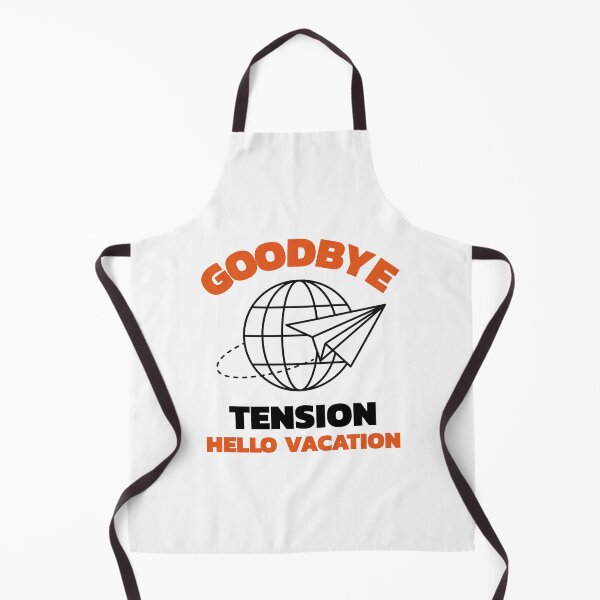 Item preview, Goodbye Tension Hello Vacation designed and sold by crazydotdesigns.