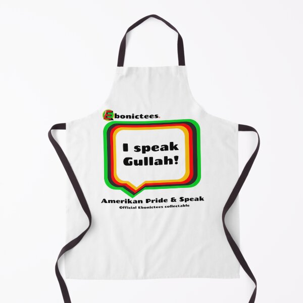 Item preview, I speak Gullah! Ebonictees ebonic phrase. designed and sold by Ebonictees.