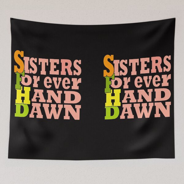Item preview, Sisters for ever hand down designed and sold by DesignNadine.
