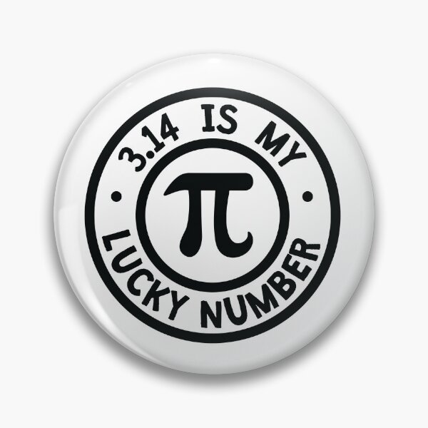Item preview, 3.14 Is My Lucky Number Funny Pi Day Math designed and sold by jaygo.