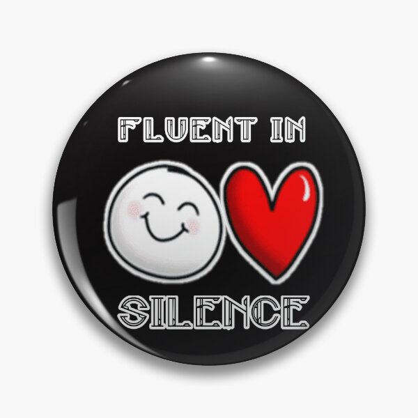 Item preview, fluent in silence designed and sold by Aiyinyangart.