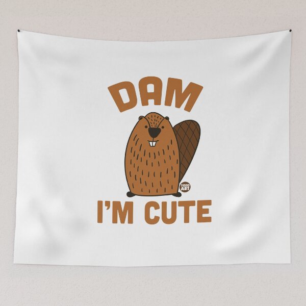 Item preview, DAM IM CUTE BEAVER designed and sold by TODD GOLDMAN.
