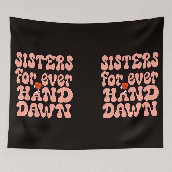 Item preview, Sisters for ever hand down designed and sold by DesignNadine.