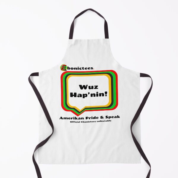 Item preview, Wuz Hap'nin! Ebonictees ebonic phrase. designed and sold by Ebonictees.