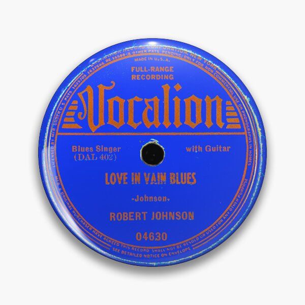 Item preview, Robert Johnson Love In Vain 78 Label designed and sold by silkdegreestees.