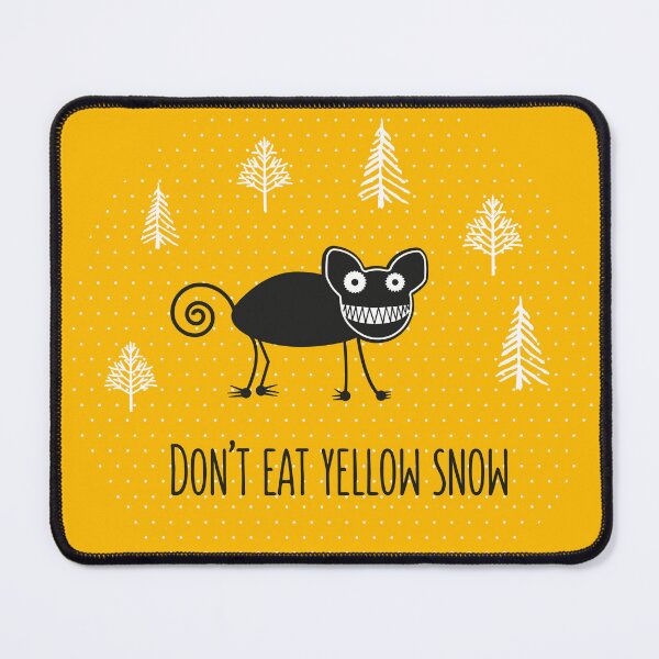 Item preview, Don't eat yellow snow designed and sold by haniku.