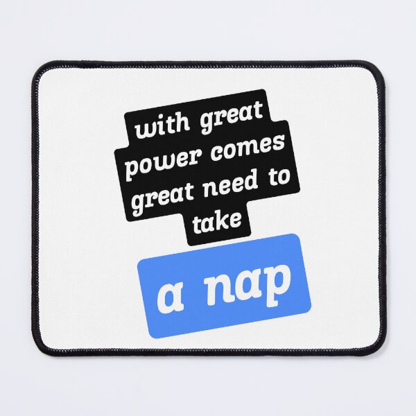 Item preview, with great power comes great need to take a nap designed and sold by myshop102.
