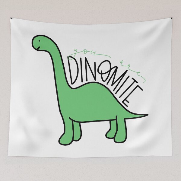 Item preview, you are dinomite dinosaur pun designed and sold by hintofmint.