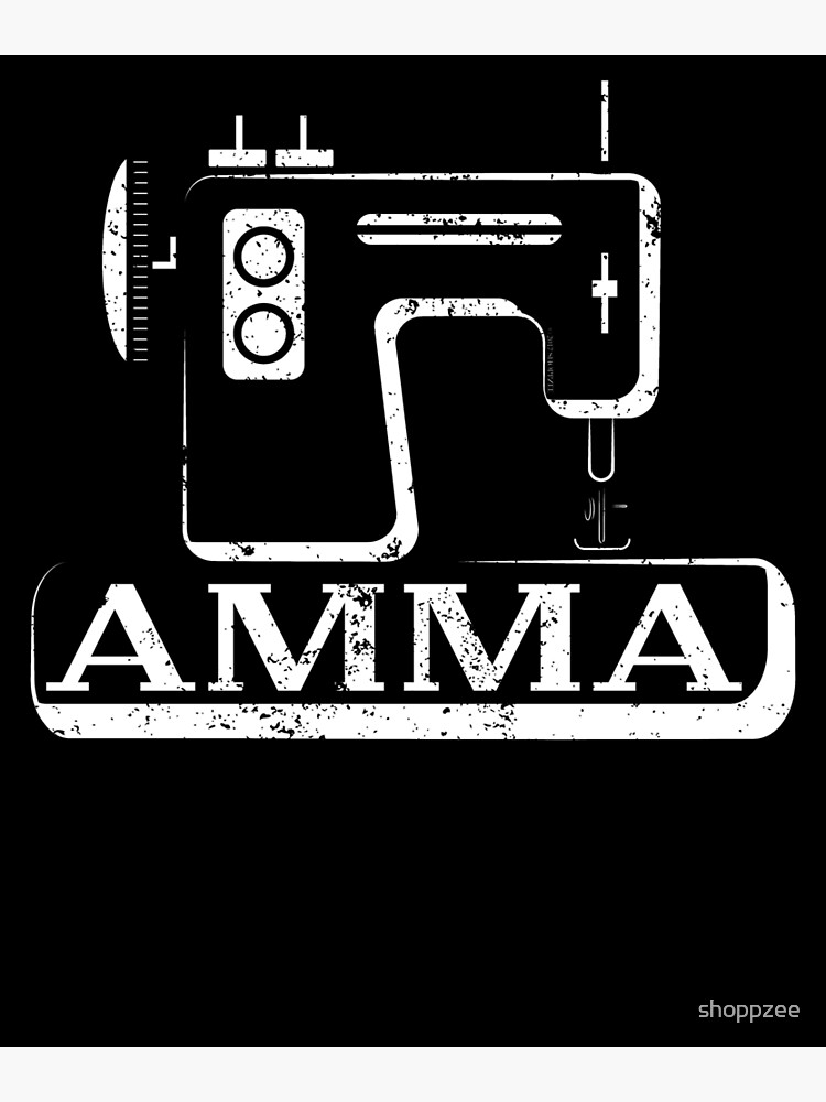 Amma Iceland Grandma Shirt T Shirt Sew Machine Poster for Sale by shoppzee