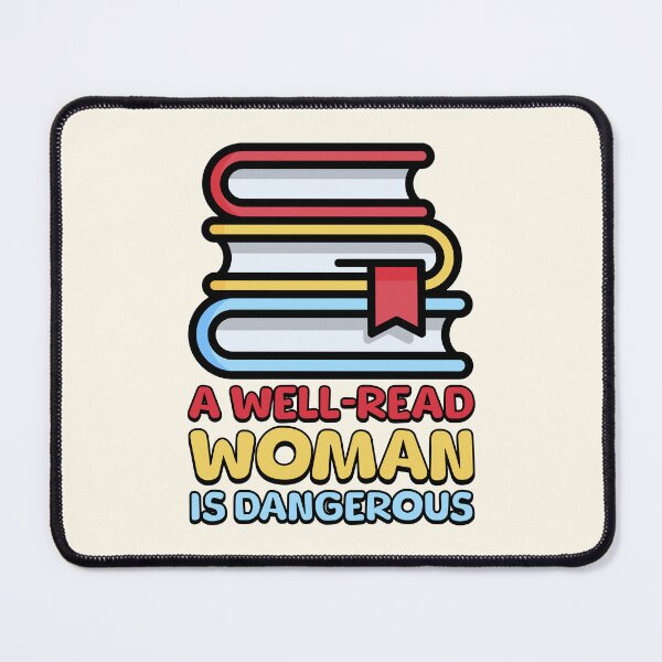 Item preview, A Well Read Women Is Dangerous! Colorful designed and sold by PMCreative.
