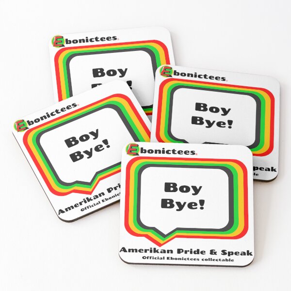 Item preview, Boy Bye! Ebonictees ebonic phrase. designed and sold by Ebonictees.