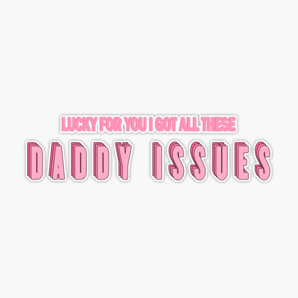 Daddy Issues Song Plaque Drawing Sticker for Sale by bestshowsticker