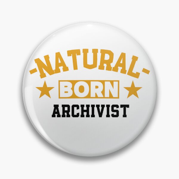 Item preview,  Natural Born Archivist - Funny Gift for Archivist S4G designed and sold by eeternalrestt.